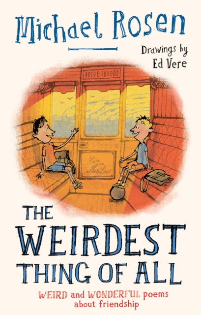 The Weirdest Thing of All-9780008517182