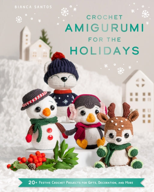 Crochet Amigurumi for the Holidays-9780008778033