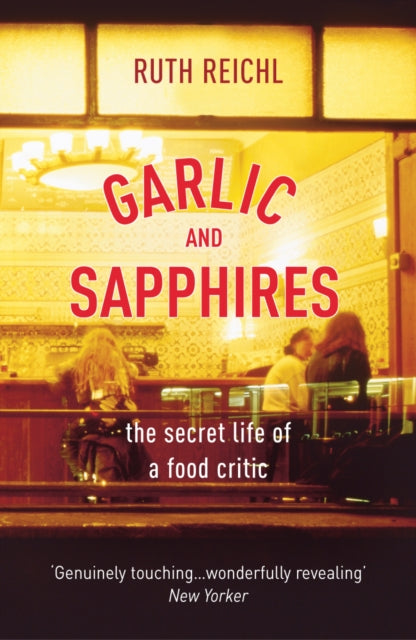 Garlic And Sapphires-9780099489979