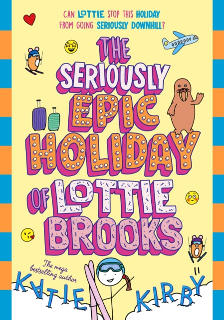 The Seriously Epic Holiday of Lottie Brooks-9780241769249