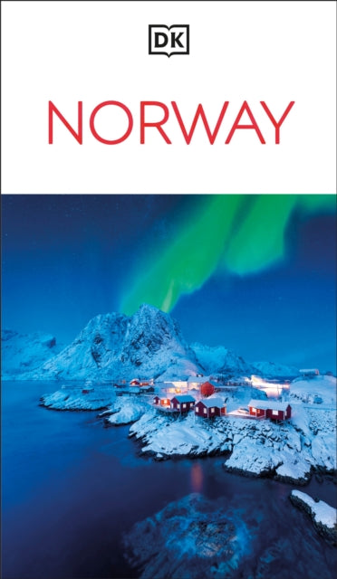 DK Norway : Must-See Sights. Culture & History. Detailed Maps & Tours. Covers Oslo, the Fjords, Tromsø, Lofoten, & more-9780241798164