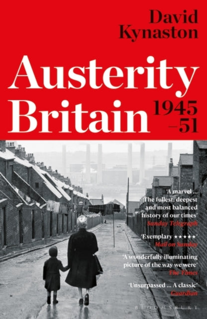 Austerity Britain, 1945-1951-9780747599234