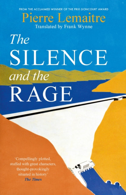 The Silence and the Rage : The epic and compelling second novel in 'The Glorious Years' series-9781035412693