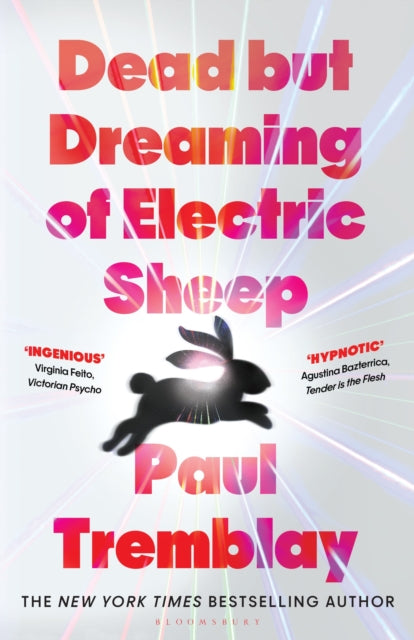 Dead but Dreaming of Electric Sheep : The most anticipated AI Horror of 2026 from a master of the genre-9781037205798