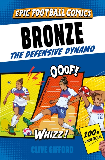 Bronze : The Defensive Dynamo-9781037408199