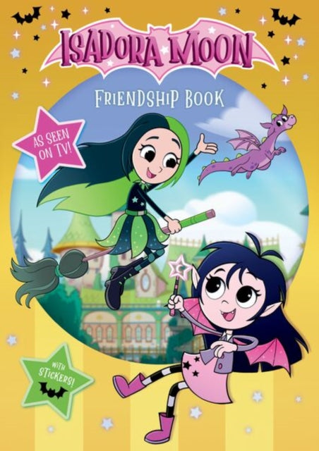 Isadora Moon: Friendship Book, packed with friendship-themed activities including quizzes, fact files, and portrait drawing! (As seen on TV)-9781382084437