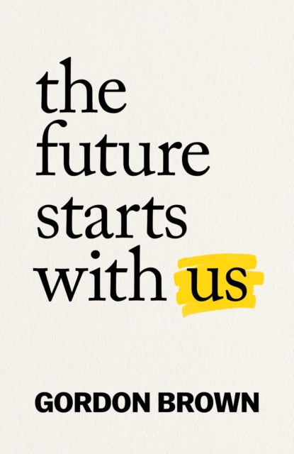 The Future Starts With Us-9781398514188