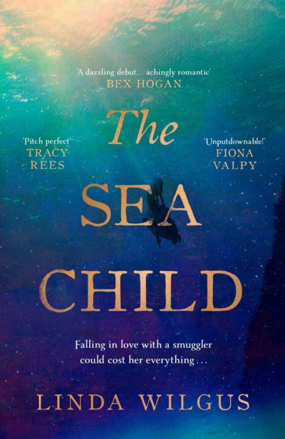 The Sea Child : A gorgeous sweeping historical debut love story set in Cornwall - with a hint of magic and folklore-9781398538245