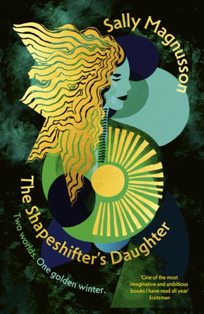 The Shapeshifter's Daughter : A powerful reimagining of the Norse myth of Hel of the underworld-9781399825221