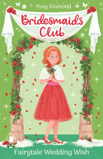 Bridesmaids Club: Fairytale Wedding Wish : Book 3-9781408360972