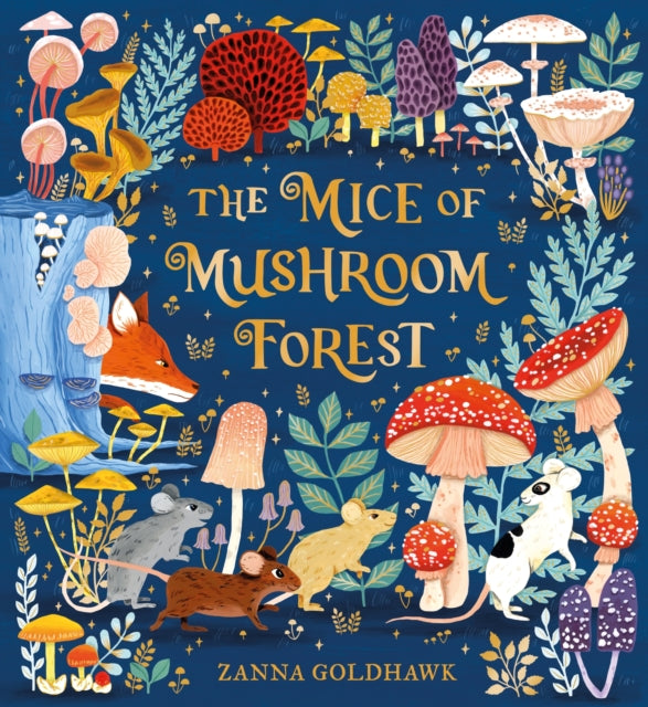 The Mice of Mushroom Forest-9781408375143