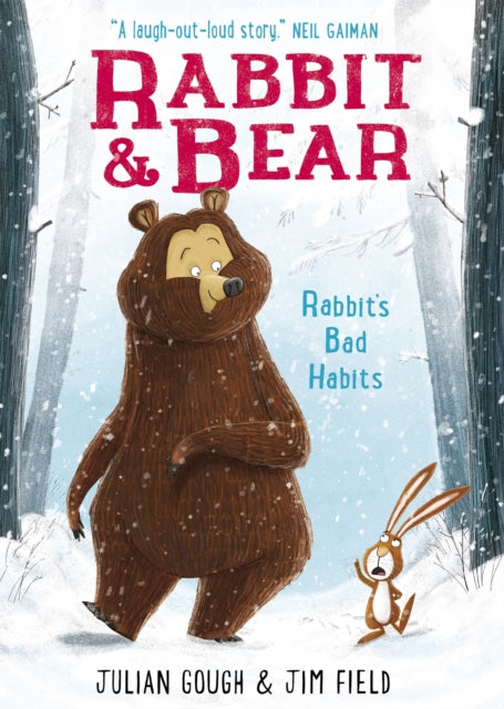 Rabbit and Bear: Rabbit's Bad Habits : Book 1: The hilarious modern classic and next step from picture books-9781444921687