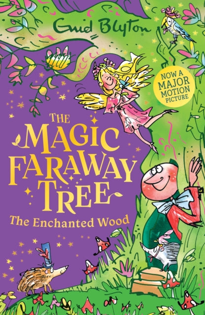 The Magic Faraway Tree: The Enchanted Wood : Book 1 - Discover the beloved series that inspired the family film The Magic Faraway Tree - in cinemas now!-9781444986471