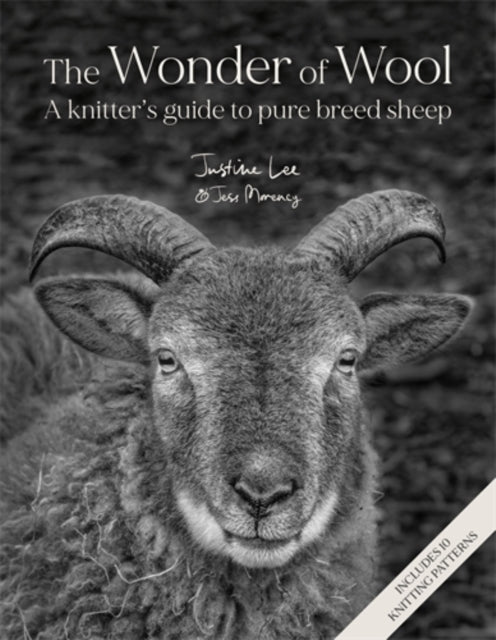 The Wonder of Wool : A Knitter's Guide to Pure Breed Sheep-9781446315453