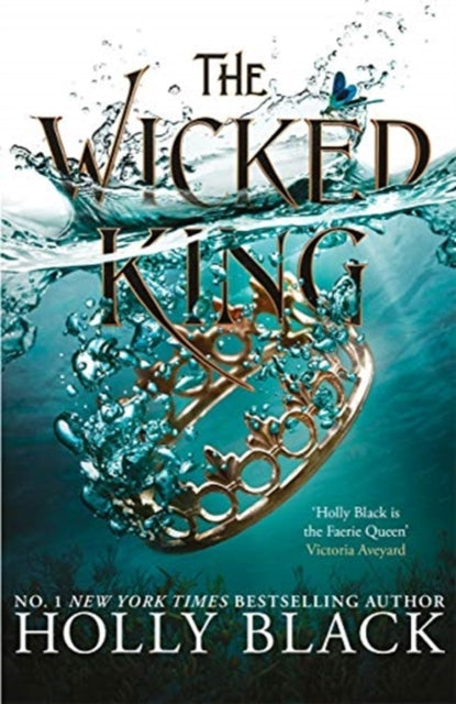 The Wicked King (A Novel of Elfhame) : Where TikTok's Faerie Obsession Began-9781471407369