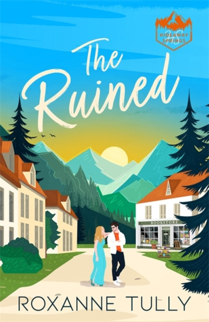 The Ruined : The unputdownable small-town, second-chance romance for 2026!-9781471420306
