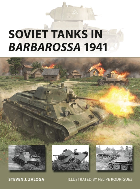 Soviet Tanks in Barbarossa 1941-9781472868084