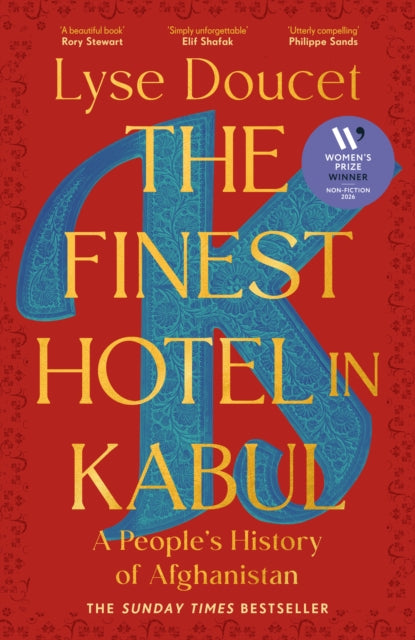 The Finest Hotel in Kabul : A People’s History of Afghanistan-9781529151022