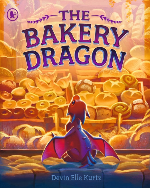 The Bakery Dragon : The award-winning heroic tale of a tiny dragon with a heart of gold and a taste for treats! Perfect for ages 3-7-9781529538922
