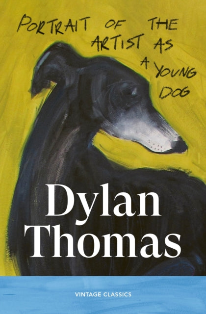 Portrait of the Artist as a Young Dog-9781529983593