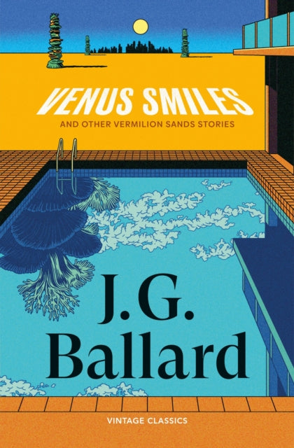 Venus Smiles (and Other Vermillion Sands Stories)-9781529986068