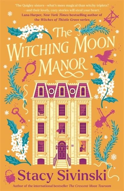 The Witching Moon Manor : The perfect cosy fantasy read for spooky season from the author of THE CRESCENT MOON TEAROOM-9781785127984