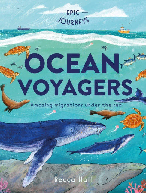Epic Journeys: Ocean Voyagers-9781804539125