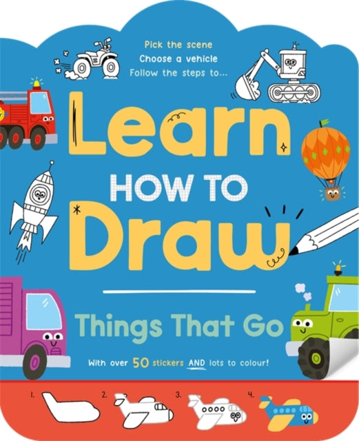 Learn How to Draw: Things That Go-9781835443958