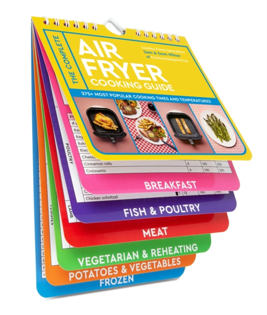 The Complete Air Fryer Cooking Guide : 275+ Most Popular Cooking Times and Temperatures - The Sunday Times Bestseller-9781836003496