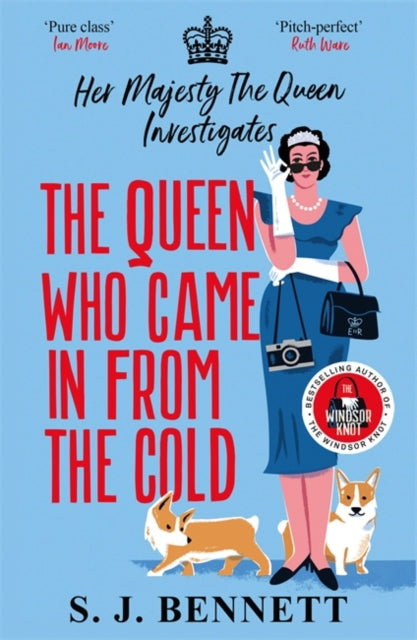 The Queen Who Came in from the Cold : The brand new murder mystery starring the Queen-9781838777722