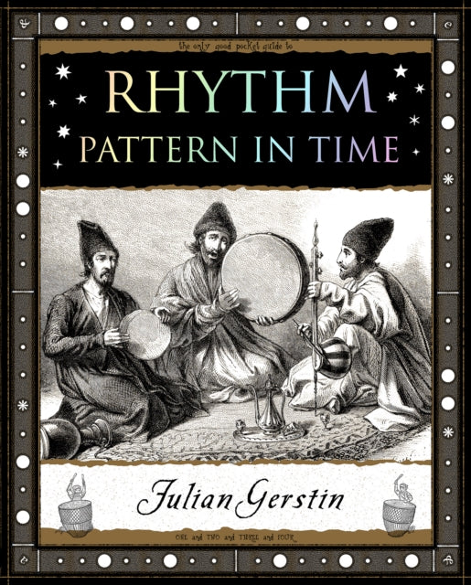Rhythm : Pattern in Time-9781907155628